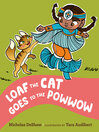 Imagen de portada para Loaf the Cat Goes to the Powwow